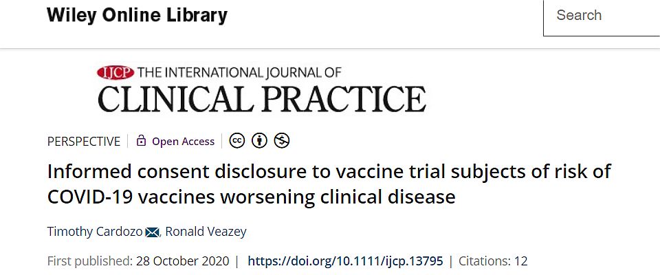 Informed consent disclosure to vaccine trial subjects of risk of COVID-19 vaccines worsening clinical disease cikk